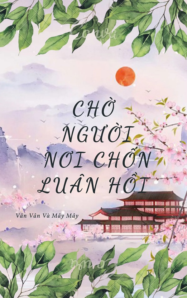 Chờ người nơi chốn luân hồi